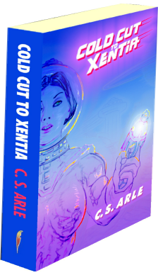 Shown here is the Paperback edition of Cold Cut to Xentia